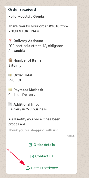 WhatsApp 'Order received' message from a Cartsaver-powered store thanking Moustafa Gouda for order #2010, with Delivery Address, Number of Items, Order Total, Payment Method, and Additional Info fields, and three buttons at the bottom: Order details, Contact us, and Rate Experience — the launch point for the Customer Survey.